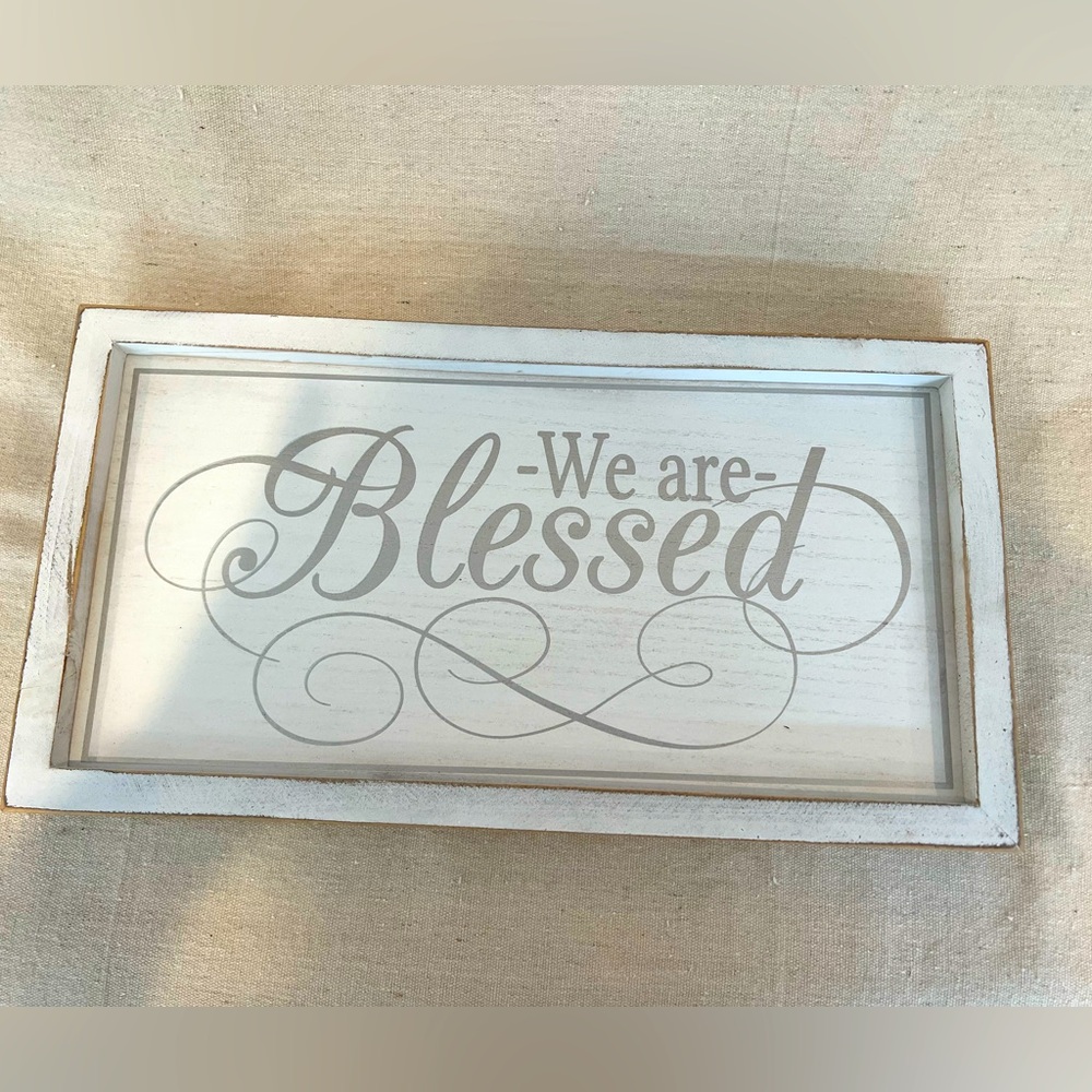 Blessed Wooden Framed Sign 16” x 10”
